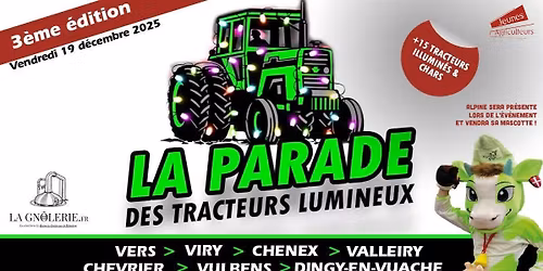 La Parade des Tracteurs Lumineux | 3\u00e8me \u00e9dition | 2025