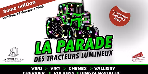 La Parade des Tracteurs Lumineux | 3\u00e8me \u00e9dition | 2025