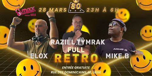 ELOX \/ MIKE.B \/ RAZIEL TYMRAK FULL RETRO