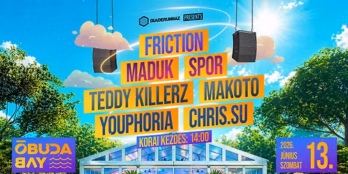 Bladerunnaz Daytime Rave - \u00d3buda Bay 