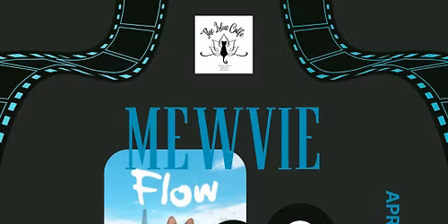 Mewvie Night: Flow