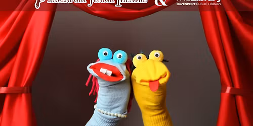 Davenport Junior Theatre Workshop: Puppetry 10-13