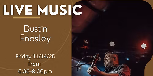 Live Music featuring Dustin Endsley at Rio Brazos Grill in Weatherford, TX!