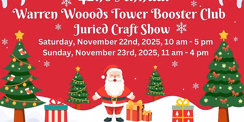 42nd Annual Warren Woods Tower Booster Club Craft Show!