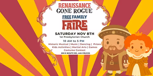 FREE Family Faire: Renaissance Gone Rogue!