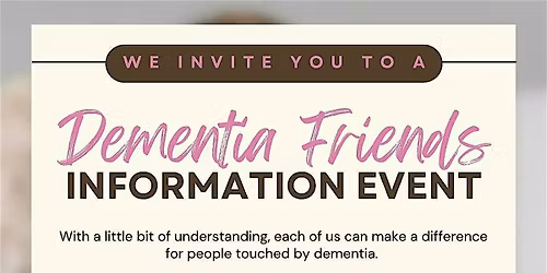 Dementia Friends Information Event @ Mariposa | May 26, 2026 | 2pm