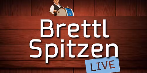 Brettl-Spitzen \u2022 Passau