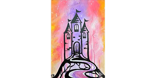 Fairytale Castle Dreams - Paint and Sip in San Antonio | Classpop!\u2122