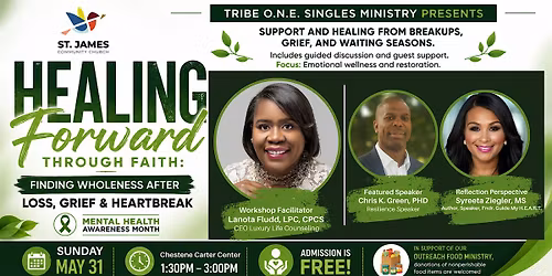Healing Forward Through Faith:  Wholeness After Loss, Grief & Heartbreak