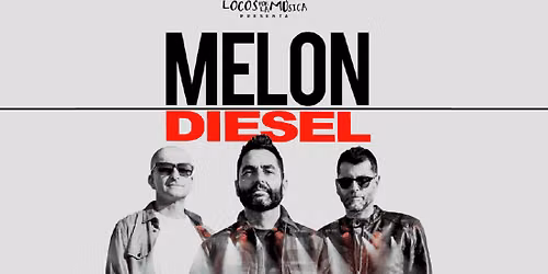 Melon Diesel en Zentral, Pamplona 2026