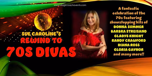 Rewind to 70s Divas - Astor Theatre, Deal