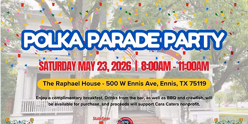 Polka Festival Parade Party - Presented by Cara Castellow State Farm 