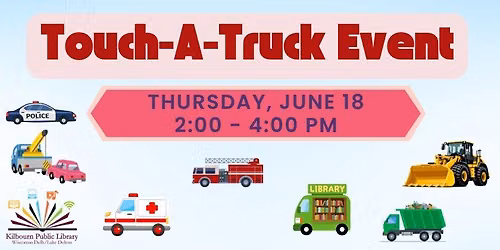Touch-A-Truck Event at Kilbourn Public Library