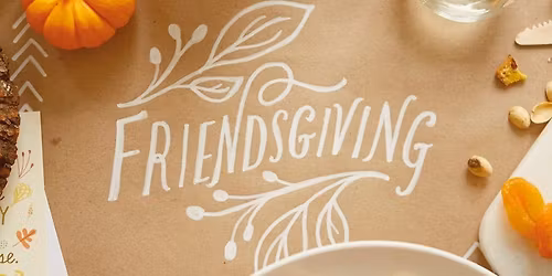 ANNUAL PO HO FRIENDSGIVING FEAST!