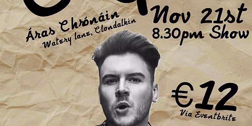 Colm Gavin Live in \u00c1ras Chr\u00f3n\u00e1in November 21st