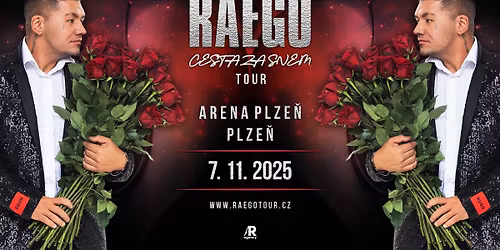 RAEGO - PLZE\u0147 - CESTA ZA SNEM TOUR 2025