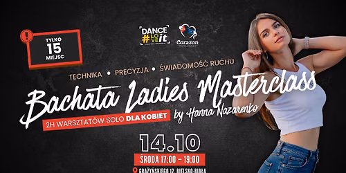 Bachata Ladies Masterclass by Hanna Nazarenko | TECHNIKA \u2022 PRECYZJA \u2022 \u015aWIADOMO\u015a\u0106 RUCHU