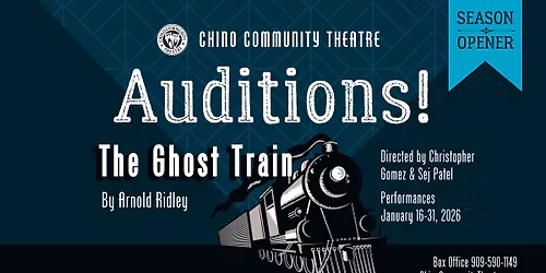 CCT AUDITIONS - THE GHOST TRAIN
