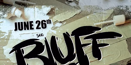 Bluff, Thee Growlits + Cold Shot