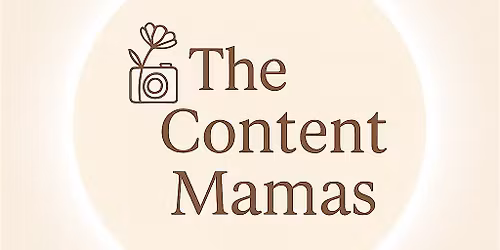 The Content Mamas: The Creator Circle