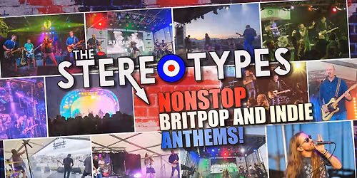 Nonstop Indie & Britpop anthems with the STEREOTYPES. Live at the White Hart, Kings Lynn.
