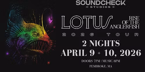 Lotus - Rise of the Anglerfish Tour - Night 1