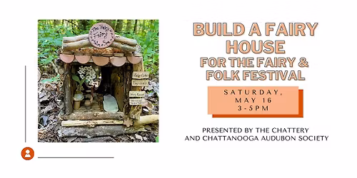 Build a Fairy House for the Fairy & Folk Festival