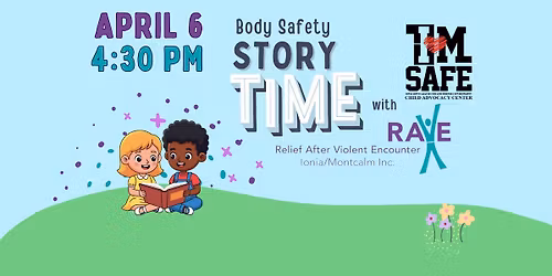 Body Safety Storytime with RAVE and IM Safe