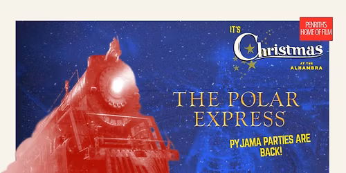 Christmas Screening: The Polar Express (Pyjama Party)