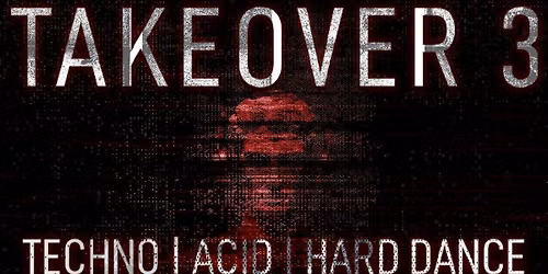 TAKEOVER 3 by City Vibe