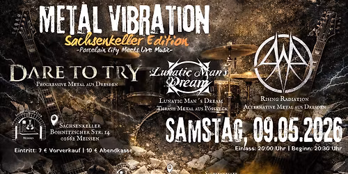 Metal Vibration \u2013 Sachsenkeller Edition