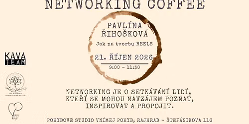 Networking Coffee s Pavl\u00ednou \u0158iho\u0161kovou
