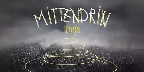 BUNT \/\/\/ MITTENDRIN Tour \/\/\/ Frankfurt a.M.