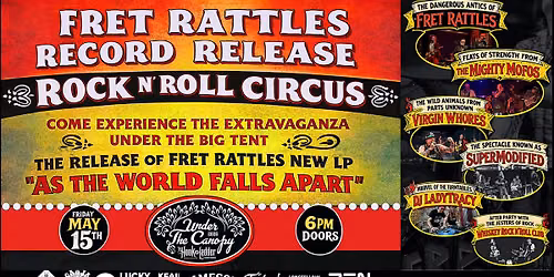 Fret Rattles Record Release - 'Rock N' Roll Circus'