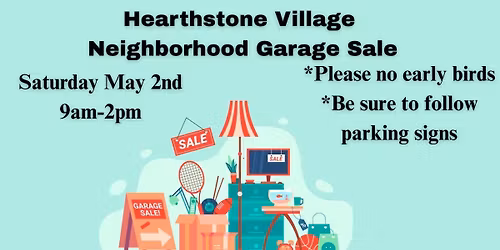 Hearthstone Village Neighborhood Garage Sales