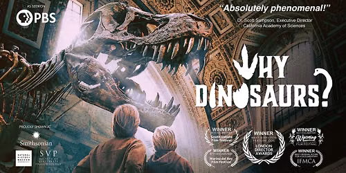 WHY DINOSAURS? Exclusive with with Directors Tony & James Pinto, Dr. Lomax, and Dr. MacCracken