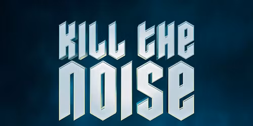 K*ll THE NOISE - Raw Fest Day & Night | Kugl St.Gallen