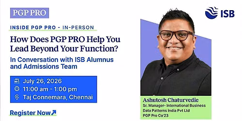 Inside PGP PRO: Meet ISB Alumni & Admissions Team in Chennai