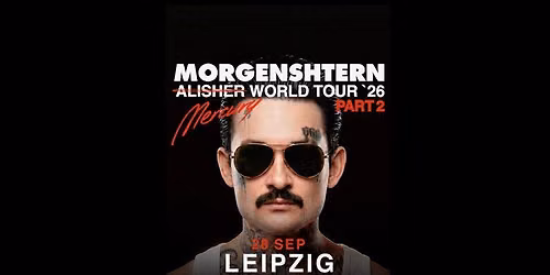 MORGENSHTERN @ LEIPZIG