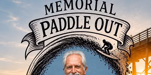 Hank Byzak Memorial Paddle Out