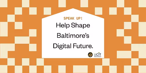 Digital Equity Town Hall (South Baltimore)