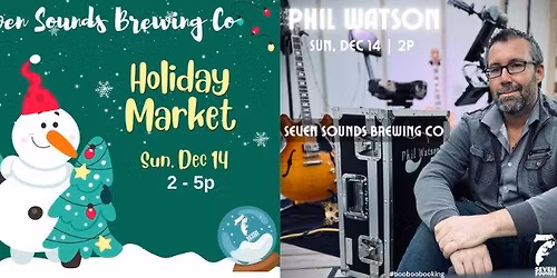 Holiday Market and Phil Watson LIVE!
