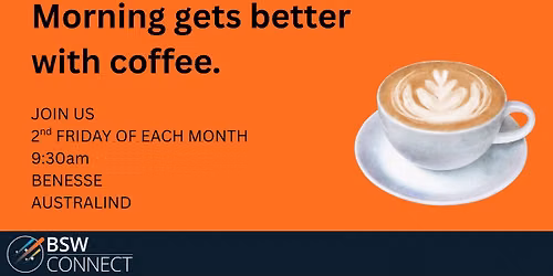 BSW Connect Coffee Catch Up: Australind 