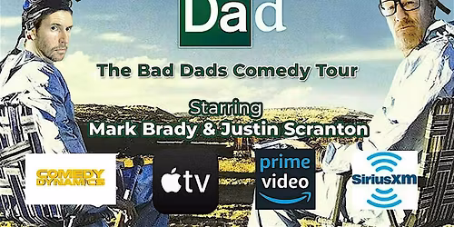 Bad Dads Comedy Show