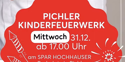 SPAR HOCHHAUSER KINDERFEUERWERK PICHL