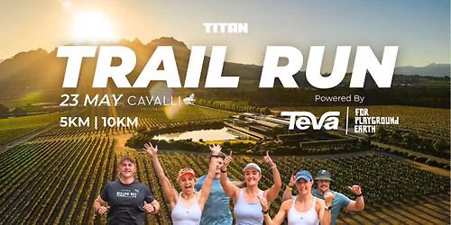 TEVA X TITAN Trail Run | CAVALLI ESTATE