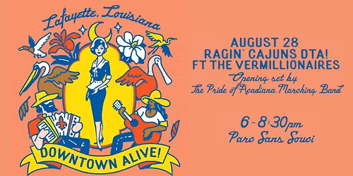 Ragin\u2019 Cajuns Downtown Alive! ft. The Vermillionaires 