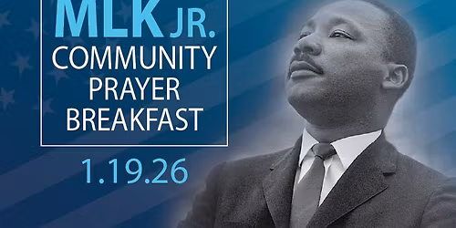 2026 Martin Luther King Jr. Community Prayer Breakfast
