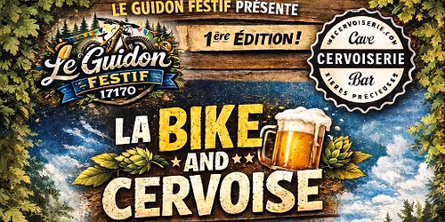La BIKE & CERVOISE  