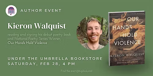 Kieron Walquist: Our Hands Hold Violence